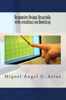 Book cover for Responsive Design. Desarrolla Webs Sensitivas Con Bootstrap