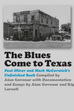 Cover of The Blues Come to Texas