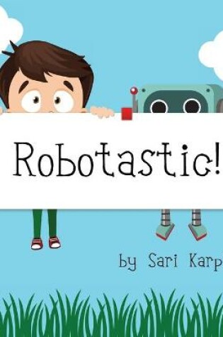 Cover of Robotastic!