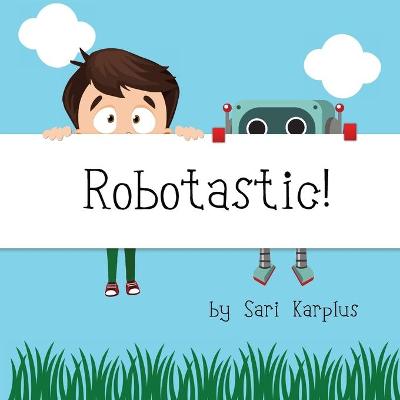 Book cover for Robotastic!