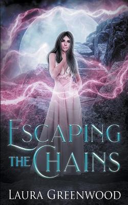 Book cover for Escaping The Chains