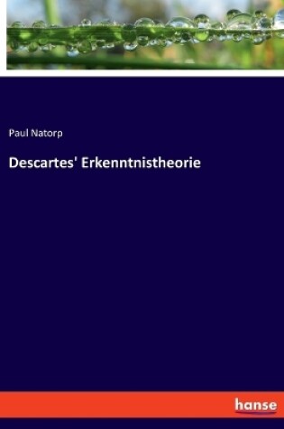 Cover of Descartes' Erkenntnistheorie
