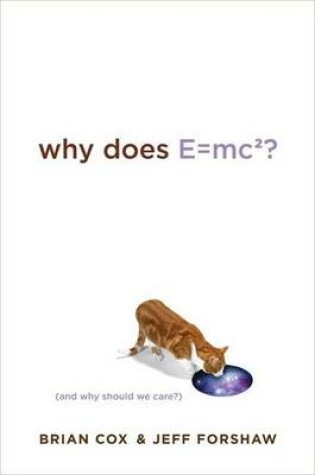 Cover of Why Does E=mc2?