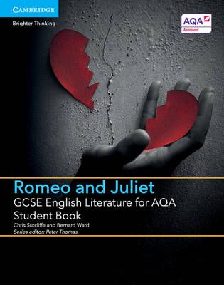 Book cover for GCSE English Literature for AQA Romeo and Juliet Student Book