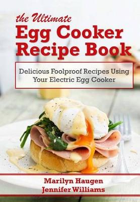 Book cover for The Ultimate Egg Cooker Recipe Book