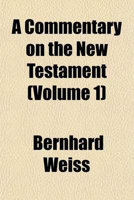 Book cover for A Commentary on the New Testament (Volume 1)