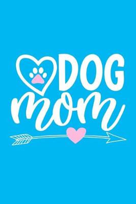 Book cover for Dog Mom