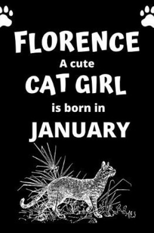 Cover of FLORENCE a cute cat girl is born in January