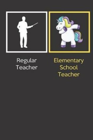 Cover of Regular Teacher Elementary School Teacher