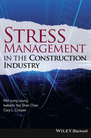 Cover of Stress Management in the Construction Industry
