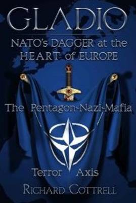 Cover of Gladio, NATO's Dagger at the Heart of Europe