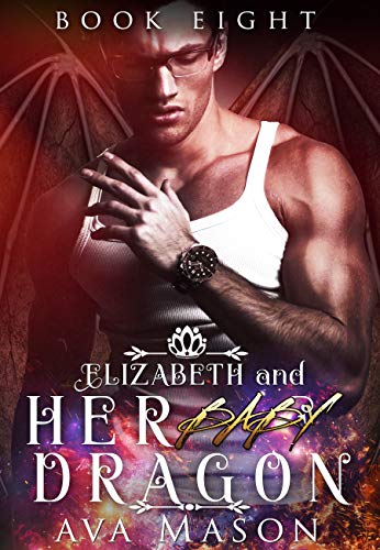 Book cover for Elizabeth and Her Baby Dragon