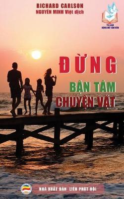 Book cover for &#272;&#7915;ng b&#7853;n tâm chuy&#7879;n v&#7863;t