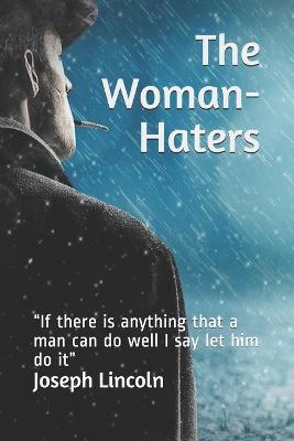 Book cover for The Woman-Haters