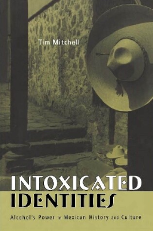 Cover of Intoxicated Identities