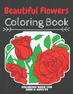 Book cover for Beautiful Flowers Coloring Book