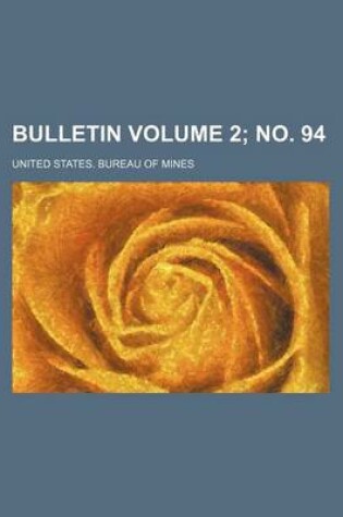 Cover of Bulletin Volume 2; No. 94