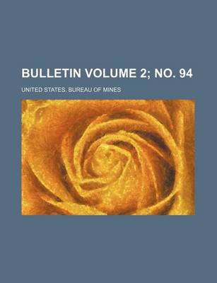 Book cover for Bulletin Volume 2; No. 94