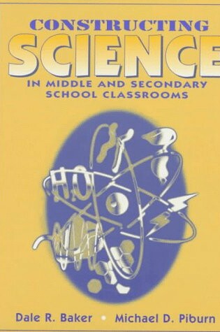 Cover of Constructing Science in Middle and Secondary School Classrooms