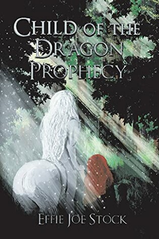 Cover of Child of the Dragon Prophecy