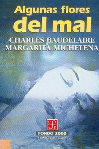 Cover of Algunas Flores del Mal