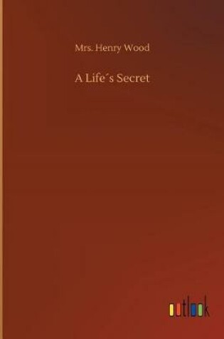 Cover of A Life´s Secret