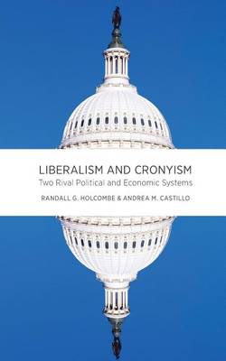 Book cover for Liberalism and Cronyism