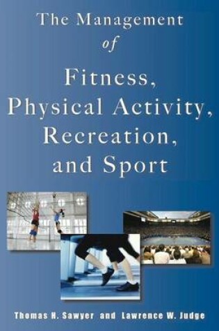 Cover of Management of Fitness,  Physical Activity, Recreation & Sport