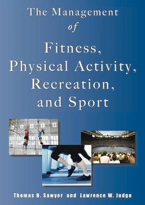 Book cover for Management of Fitness,  Physical Activity, Recreation & Sport