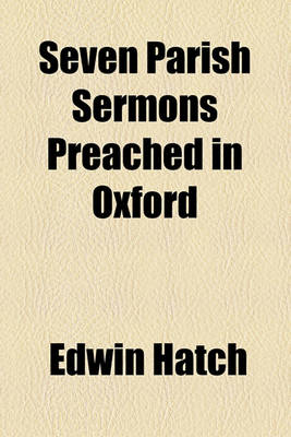 Book cover for Seven Parish Sermons Preached in Oxford