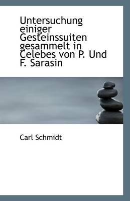 Book cover for Untersuchung Einiger Gesteinssuiten Gesammelt in Celebes Von P. Und F. Sarasin