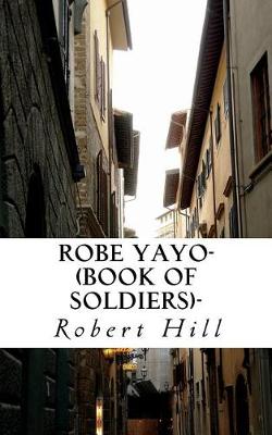 Book cover for Robe Yayo-(Book of Soldiers)-