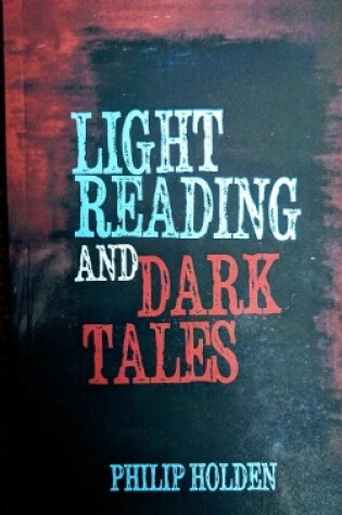 Cover of Light Reading and Dark Tales