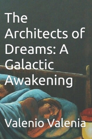 Cover of The Architects of Dreams