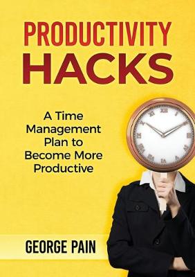 Book cover for Productivity Hacks