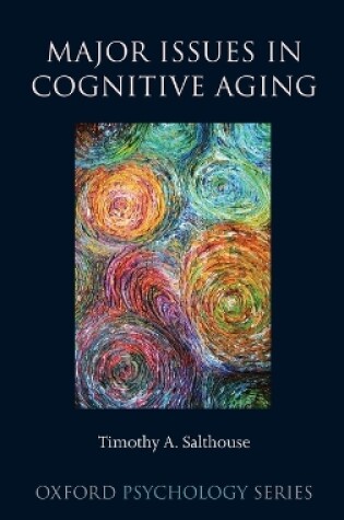 Cover of Major Issues in Cognitive Aging