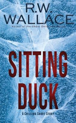 Book cover for Sitting Duck