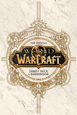 Book cover for World of Warcraft: The Official Tarot Deck and Guidebook