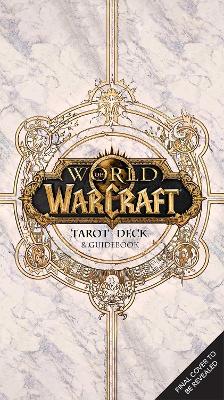 Book cover for World of Warcraft: The Official Tarot Deck and Guidebook