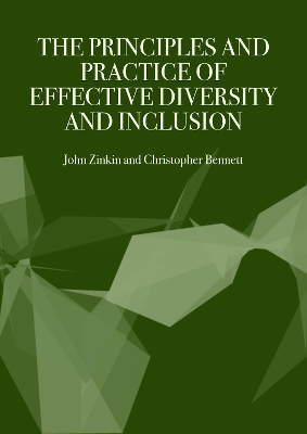 Book cover for The Principles and Practice of Effective Diversity and Inclusion