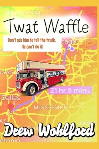 Cover of Twat Waffle