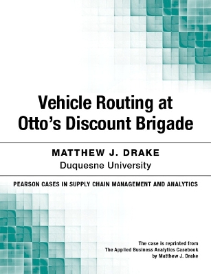 Cover of Vehicle Routing at Otto's Discount Brigade