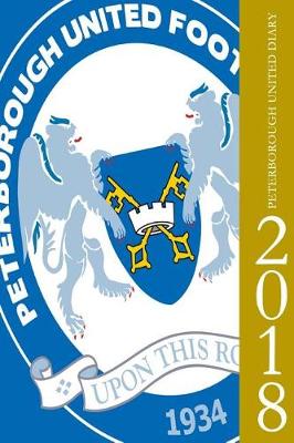 Book cover for Peterborough United Diary 2018