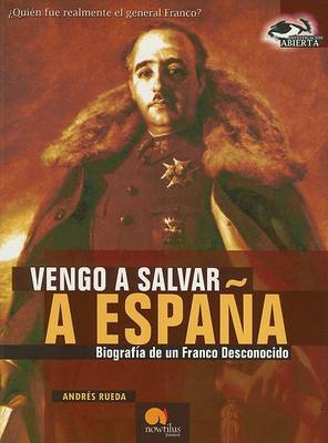 Book cover for Vengo A Salvar A Espana