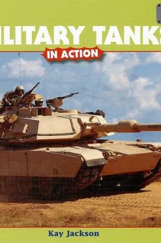 Cover of Military Tanks in Action