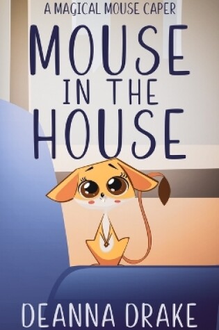 Cover of Mouse in the House