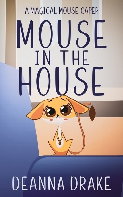 Book cover for Mouse in the House