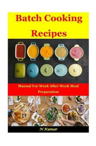 Cover of Batch Cooking Recipes