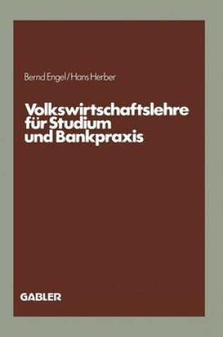 Cover of Volkswirtschaftslehre für Studium und Bankpraxis