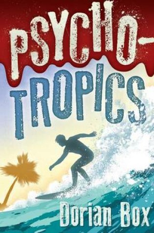 Cover of Psycho-Tropics